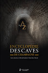 Encyclopédie des caves de Champagne