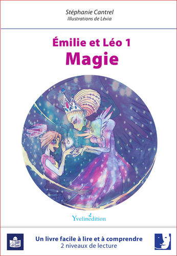 Emilie et Léo - 1 - Magie
