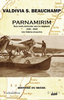 Parnamirim - Base nord-américaine sous les tropiques - 1939 – 1945