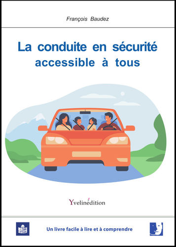 La conduite en sécurité accessible à tous