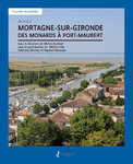 Mortagne sur Gironde, des Monards à Port-Maubert